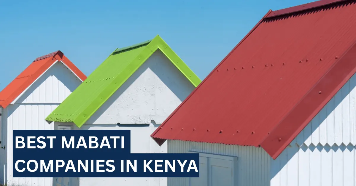 The 10 Best Mabati Companies in Kenya – Updated 2026